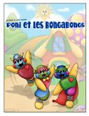 Poni et les Bongabongs