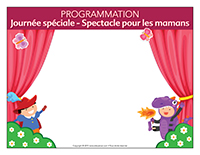 Programmation Journée Spéciale-Spectacle pour les mamans