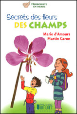 Secrets des fleurs des champs