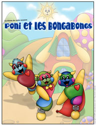 Poni et les Bongabongs
