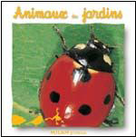 Animaux des jardins Animaux des jardins