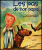 Les pas de mon papa Les pas de mon papa