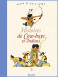 Histoires de Cow- boys et Indiens Histoires de Cow- boys et Indiens