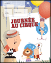 JOURN&Eacute;E AU CIRQUE