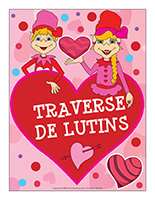 traverse de lutin de la Saint-Valentin